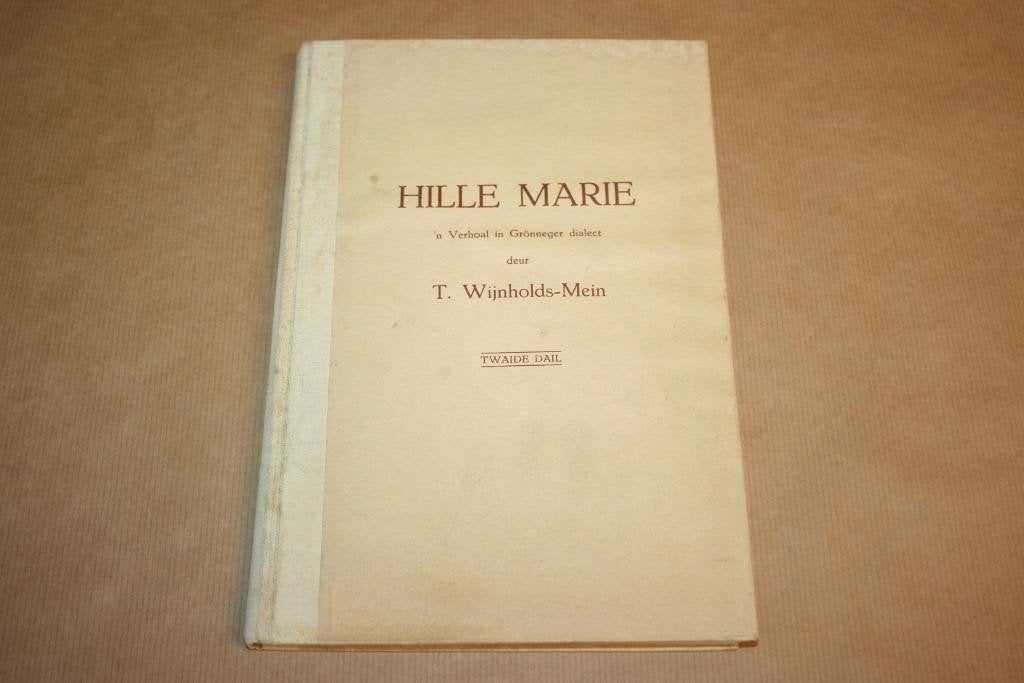 Hille Marie 1 en 2 — Wijnholds-Mein, Gronings 1951-1952, Ophalen of Verzenden, Gelezen