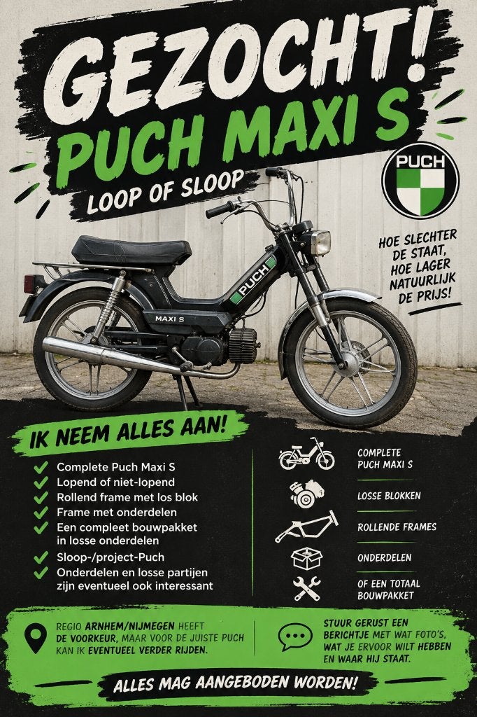 Gezocht, Puch maxi (s), Ophalen of Verzenden, Zo goed als nieuw, Maxi
