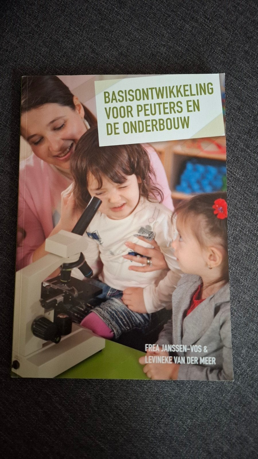 Basisontwikkeling voor peuters en de onderbouw, Frea Janssen-Vos; Levineke van der Meer, Sociale wetenschap, Ophalen of Verzenden