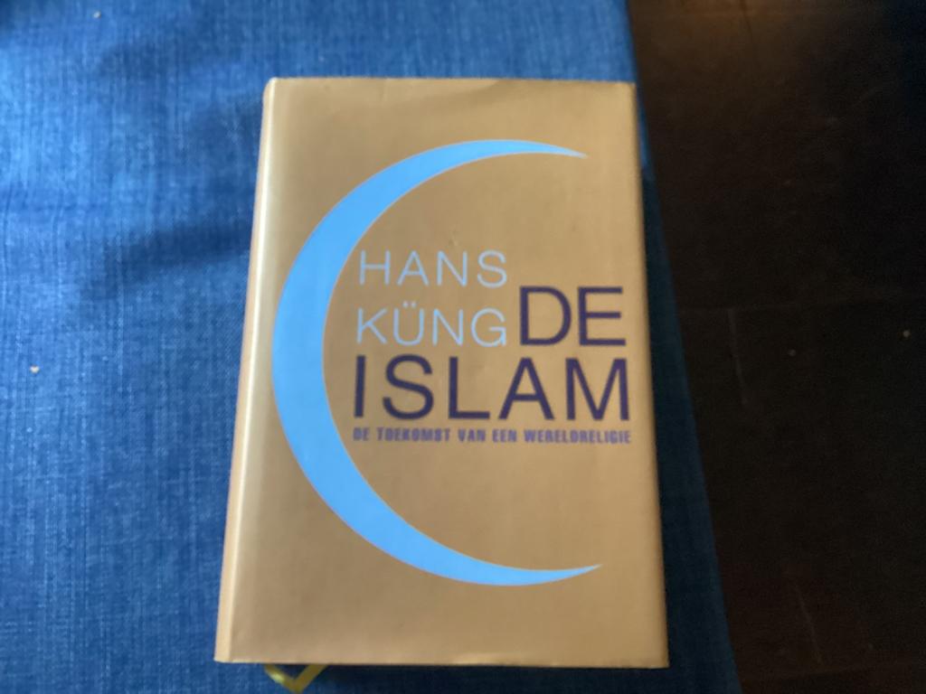 Hans Küng - De Islam: De Toekomst van een Wereldreligie, Boeken, Godsdienst en Theologie, Hans Kung, Nieuw, Ophalen of Verzenden