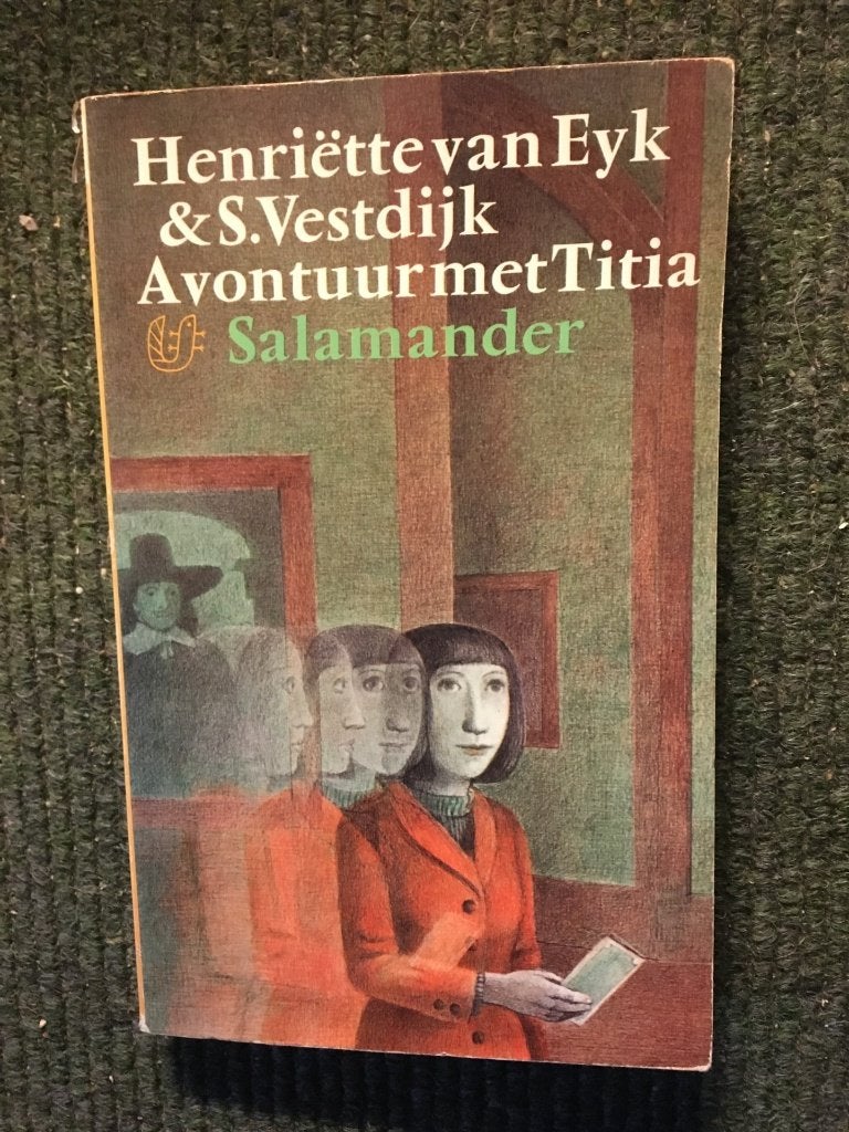 Avontuur met Titia; door Simon Vestdijk & Henriette van Eyk, Gelezen, Ophalen of Verzenden, Simon Vestdijk, Henriette van Eyk