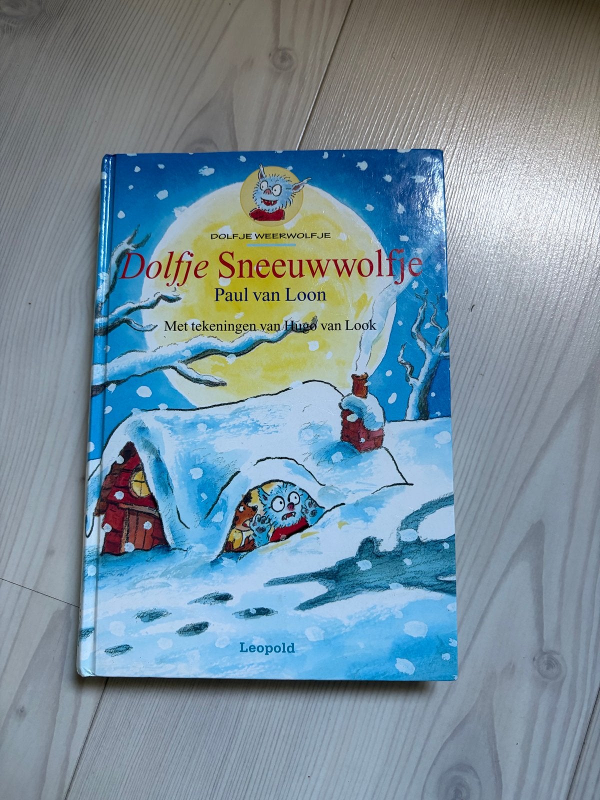 Dolfje Weerwolfje: Dolfje Sneeuwwolfje - Paul van Loon, Ophalen, Gelezen, Paul van Loon, Fictie