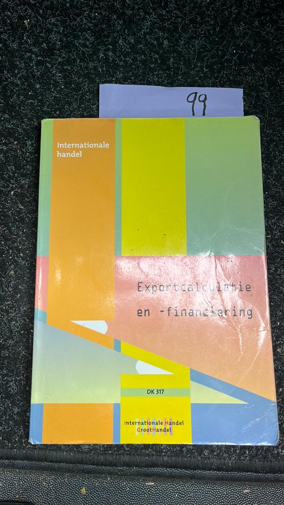 Internationale Handel: Exportcalculatie en -financiering, Boeken, Ophalen of Verzenden, Gamma, Zo goed als nieuw, MBO