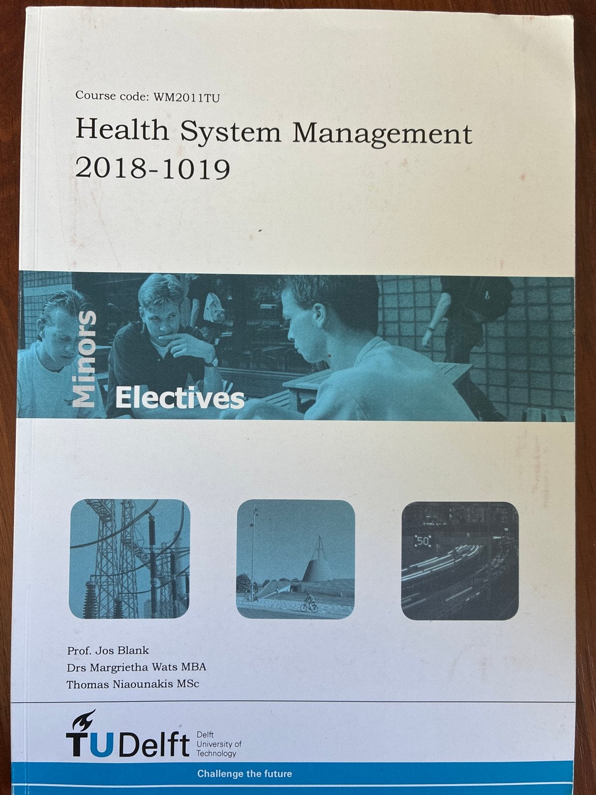 Health System Management (WM2011TU) - TU Delft, Boeken, Studieboeken en Cursussen, Ophalen of Verzenden, Nieuw, WO