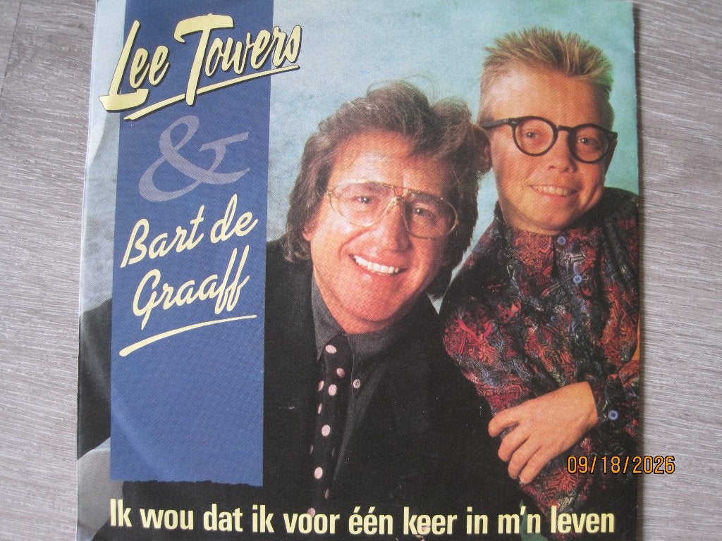 Lee Towers & Bart de Graaff  -  Ik wou dat ik voor 1 keer..., Fotohoes, 7 inch, Ophalen of Verzenden, Zo goed als nieuw