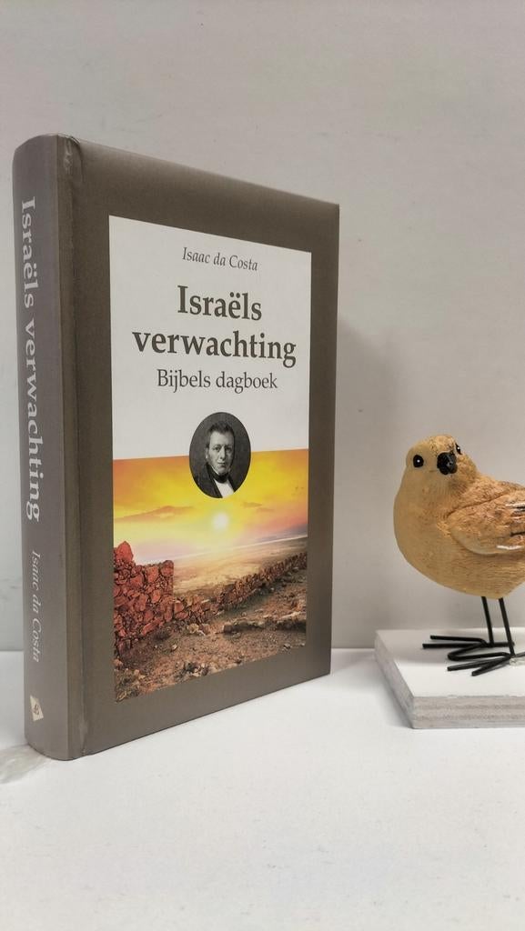 Costa, Isaac da; Israëls verwachting (Bijbels dagboek, Boeken, Ophalen of Verzenden, Gelezen, Christendom | Protestants