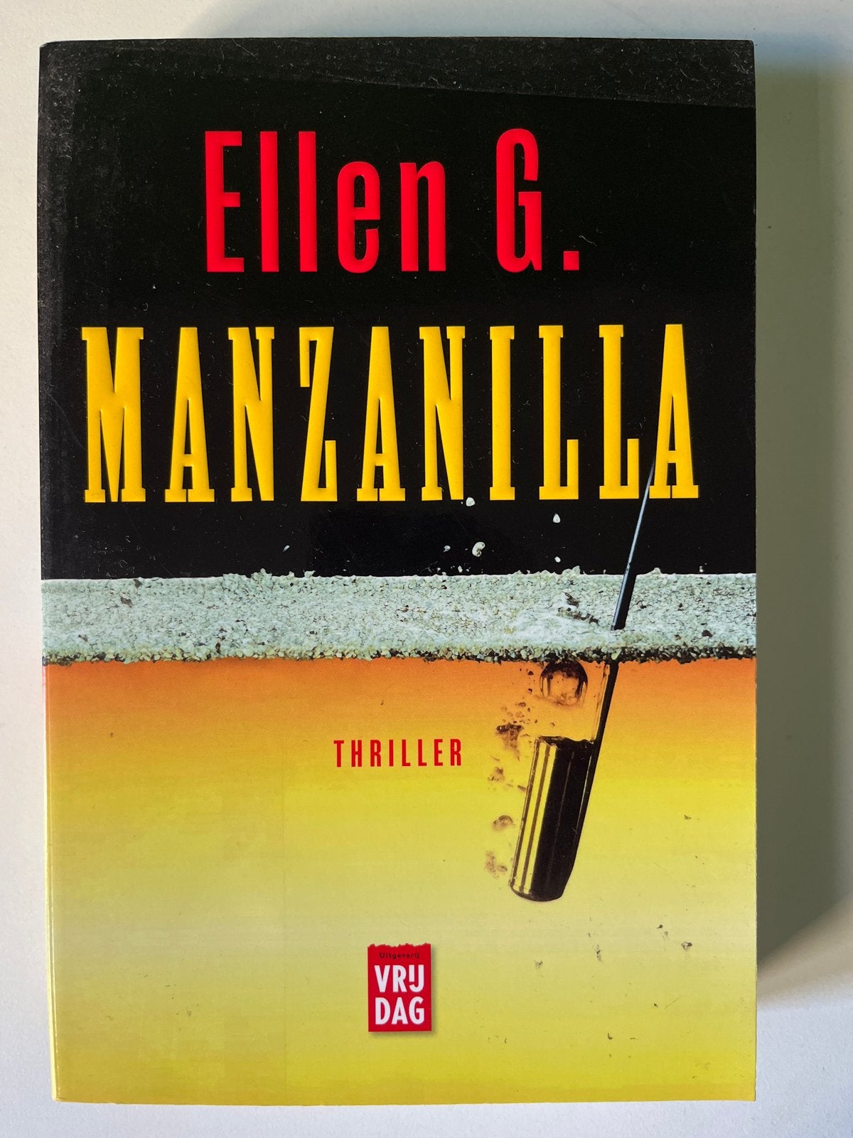 Ellen G. Manzanilla - Thriller, Ophalen of Verzenden, Zo goed als nieuw, Nederland