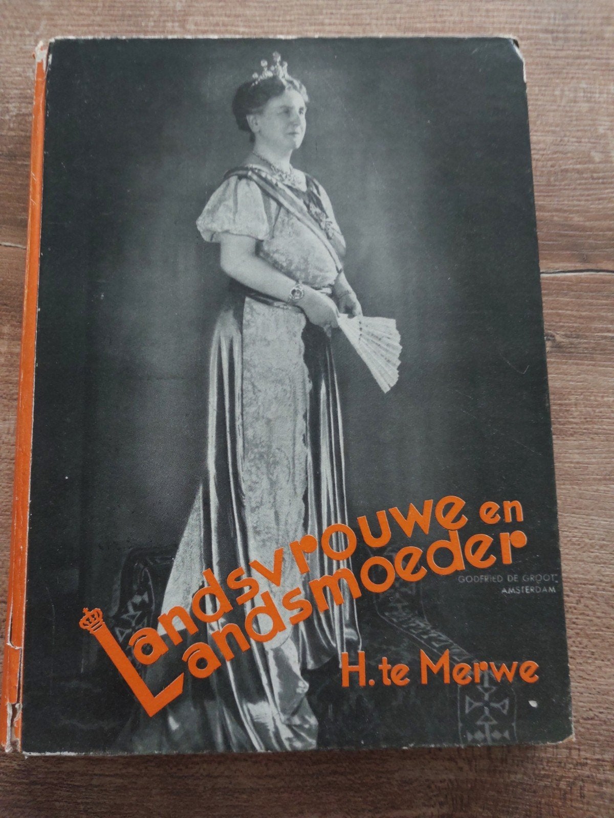 Landsvrouwe en Landsmoeder 1898-1958 - H. te Merwe, Ophalen of Verzenden, Gelezen