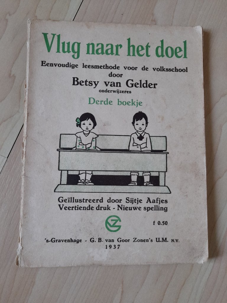 VLUG NAAR HET DOEL door Betsy van Gelder 3e boekje, Boeken, Kinderboeken | Jeugd | onder 10 jaar, Ophalen of Verzenden, Gelezen