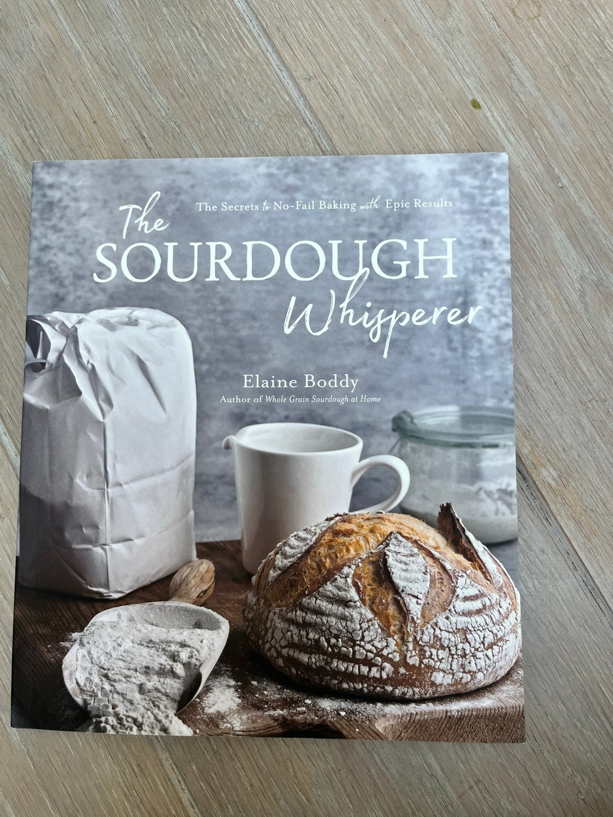 The Sourdough Whisperer - Elaine Boddy (Engels kookboek), Boeken, Hoofdgerechten, Ophalen of Verzenden, Zo goed als nieuw, Gezond koken