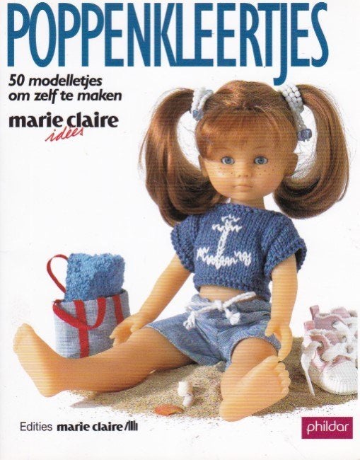 Edities Marie Claire - Poppenkleertjes - 50 modelletjes, Ophalen of Verzenden, Zo goed als nieuw, Breien en Haken, Edities Marie Claire
