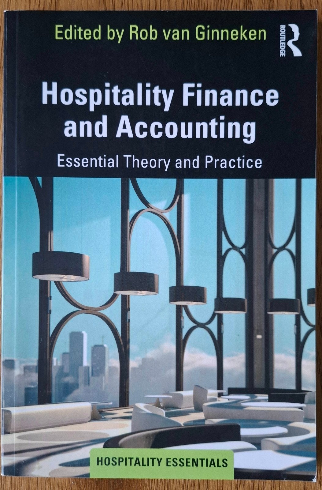 Hospitality Finance and Accounting - Rob van Ginneken, Zo goed als nieuw, Rob van Ginneken, Gamma, HBO
