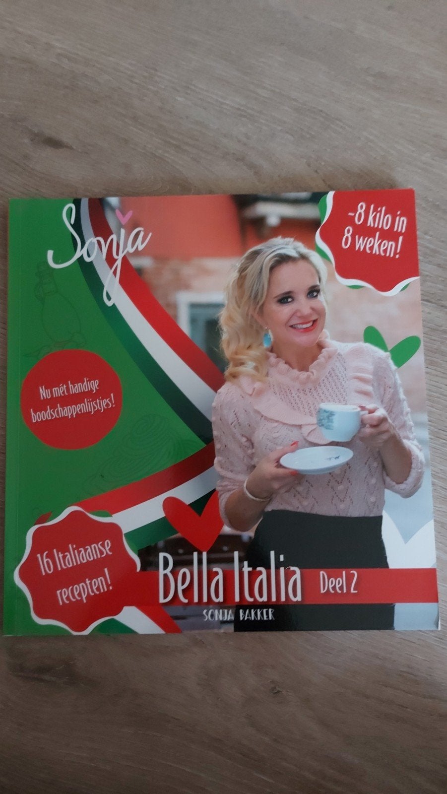 BB3: Sonja Bakker Bella Italia Deel 2 - Italiaanse recepten, Boeken, Ophalen of Verzenden, Zo goed als nieuw, Italië