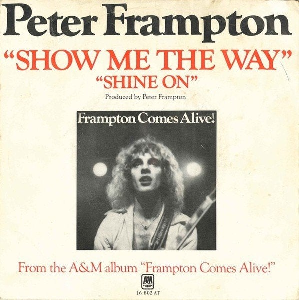 Peter Frampton - Show Me The Way (7 inch single 1976), 7 inch, Ophalen of Verzenden, Zo goed als nieuw, Hardrock
