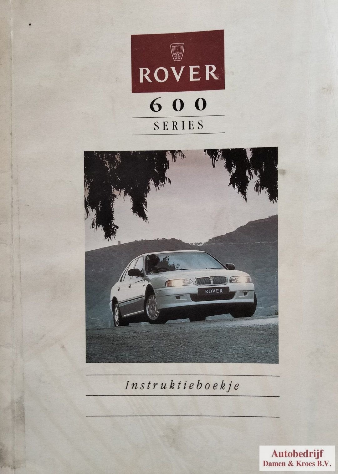Instructieboekje Rover 600 RCL0005DUT, Ophalen of Verzenden