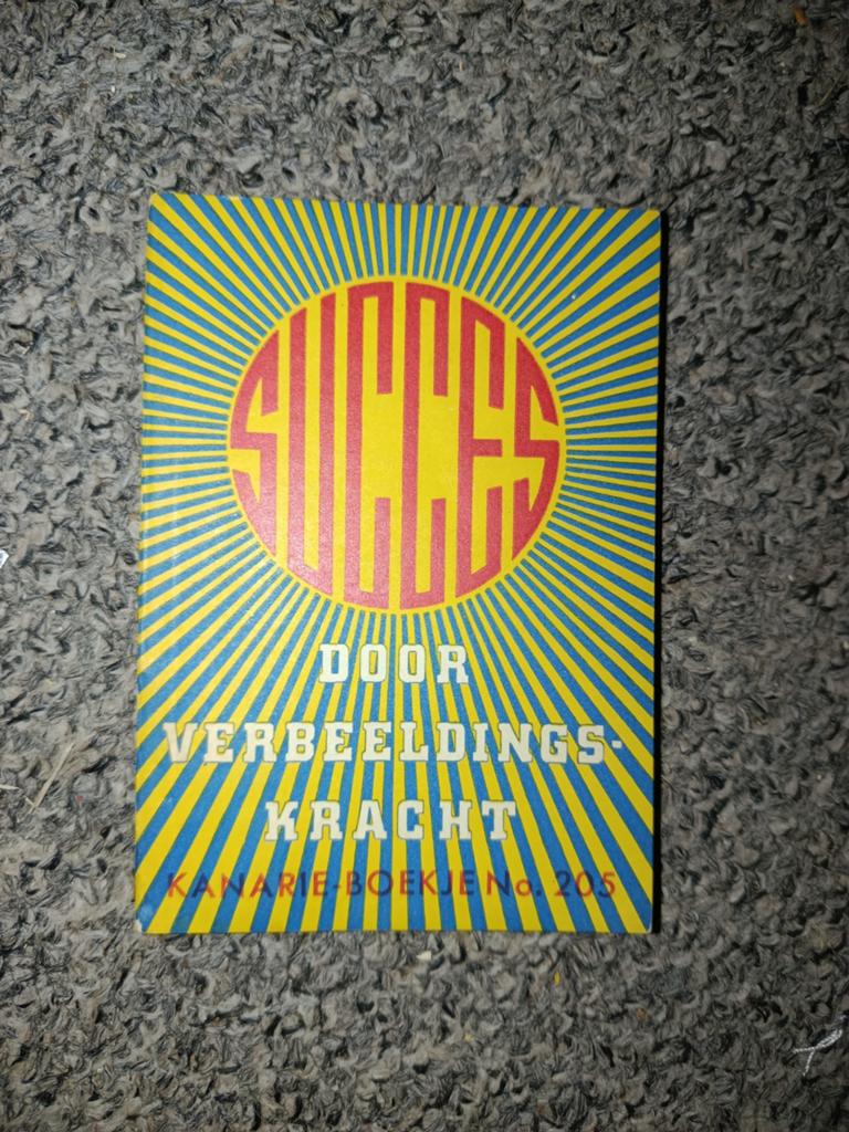 Succes door Verbeeldingskracht - Kanarie Boekje No. 205, Ophalen of Verzenden