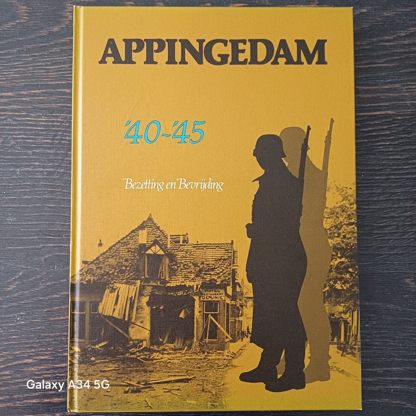 Appingedam 40-45: Bezetting en Bevrijding, Boeken, Ophalen of Verzenden, Algemeen, Gelezen, Tweede Wereldoorlog
