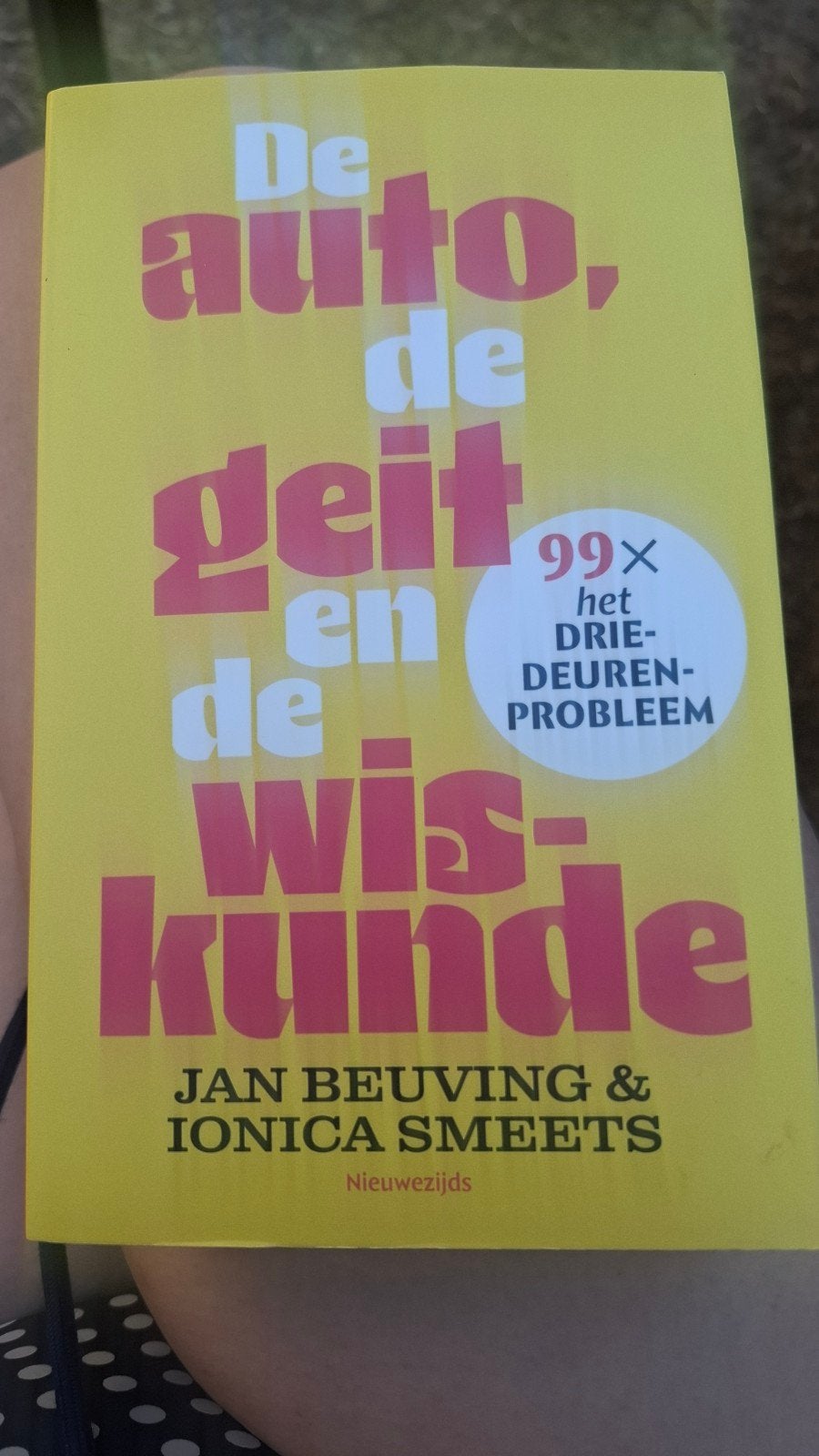 De auto, de geit en de wiskunde  Jan Beuving & Ionica Smeets, Boeken, Ophalen of Verzenden, Zo goed als nieuw, Jan Beuving & Ionica Smeets