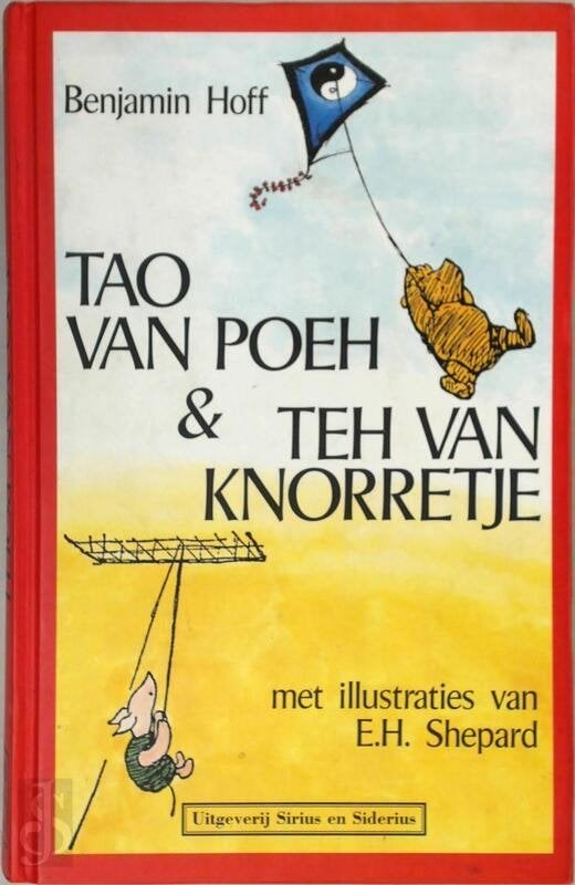 Benjamin Hoff TAO van POEH en TEH van Knorretje, Boeken, Ophalen of Verzenden, Zo goed als nieuw, Spiritualiteit algemeen, Overige typen