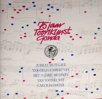 75 jaar Toonkunst Gouda jubileumuitgave, Ophalen of Verzenden, Zo goed als nieuw