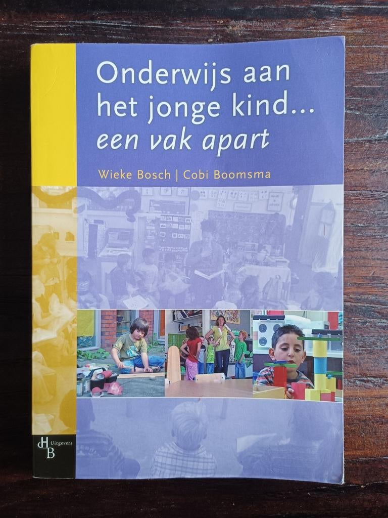 W. Bosch - Onderwijs aan het jonge kind.... een vak apart, Sociale wetenschap, Ophalen of Verzenden, Zo goed als nieuw, W. Bosch; Christien Boomsma