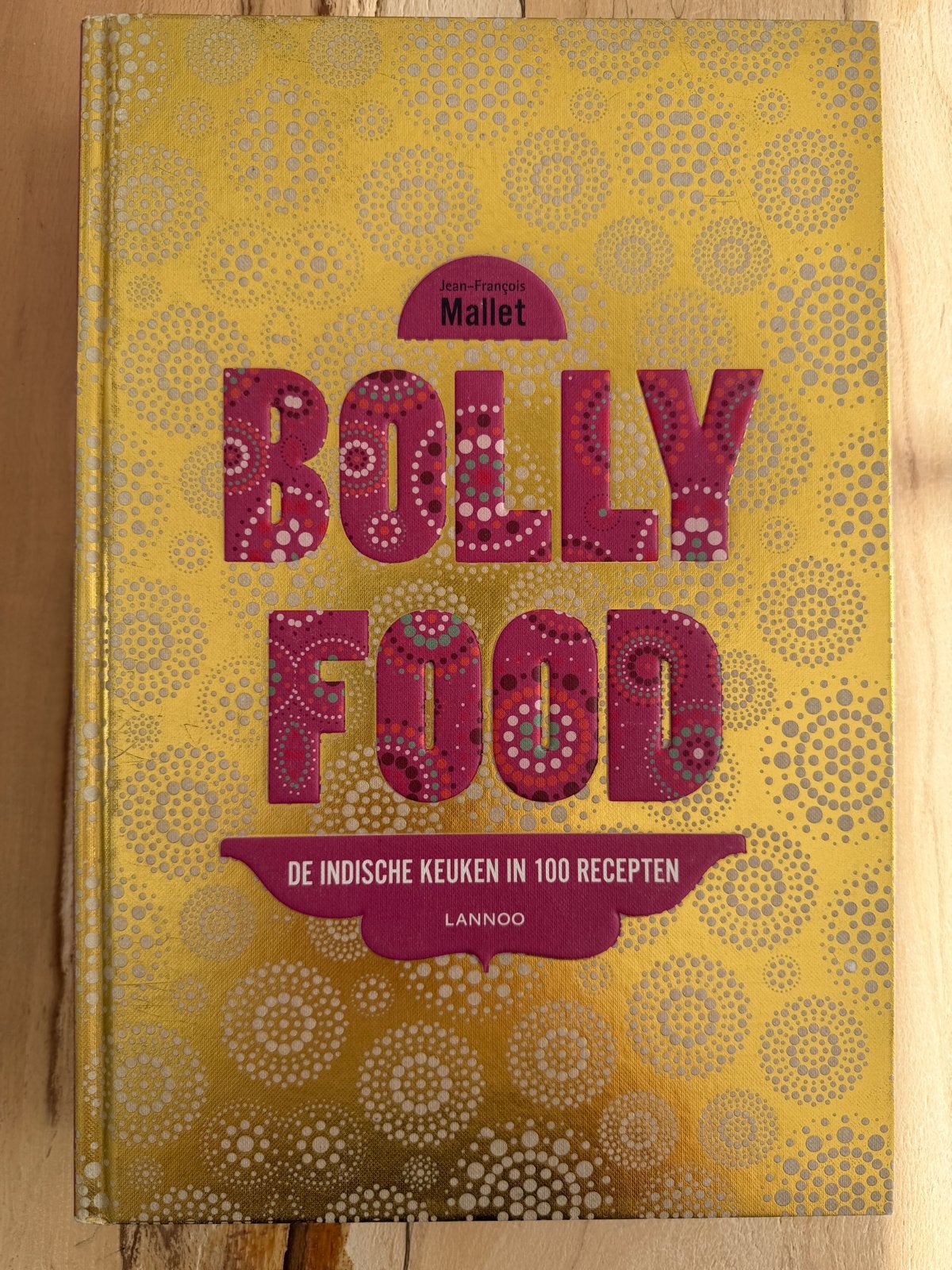 Bollyfood: De Indische keuken in 100 recepten, Ophalen of Verzenden, Zo goed als nieuw, Azië en Oosters, Hoofdgerechten