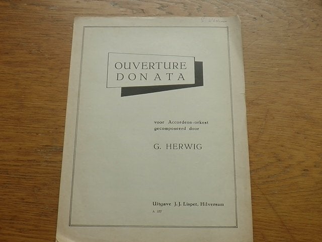 Ouverture donata - g.herwig - voor accordeon-orkest, Gebruikt, Ophalen of Verzenden, Artiest of Componist, Populair