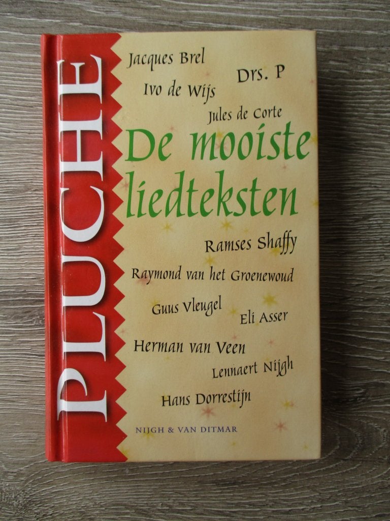 Pluche De mooiste liedteksten, Boeken, Ophalen of Verzenden, Gelezen, Artiest