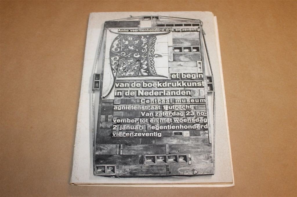 Begin Boekdrukkunst in de Nederlanden — Catalogus 1973, Ophalen of Verzenden, Gelezen