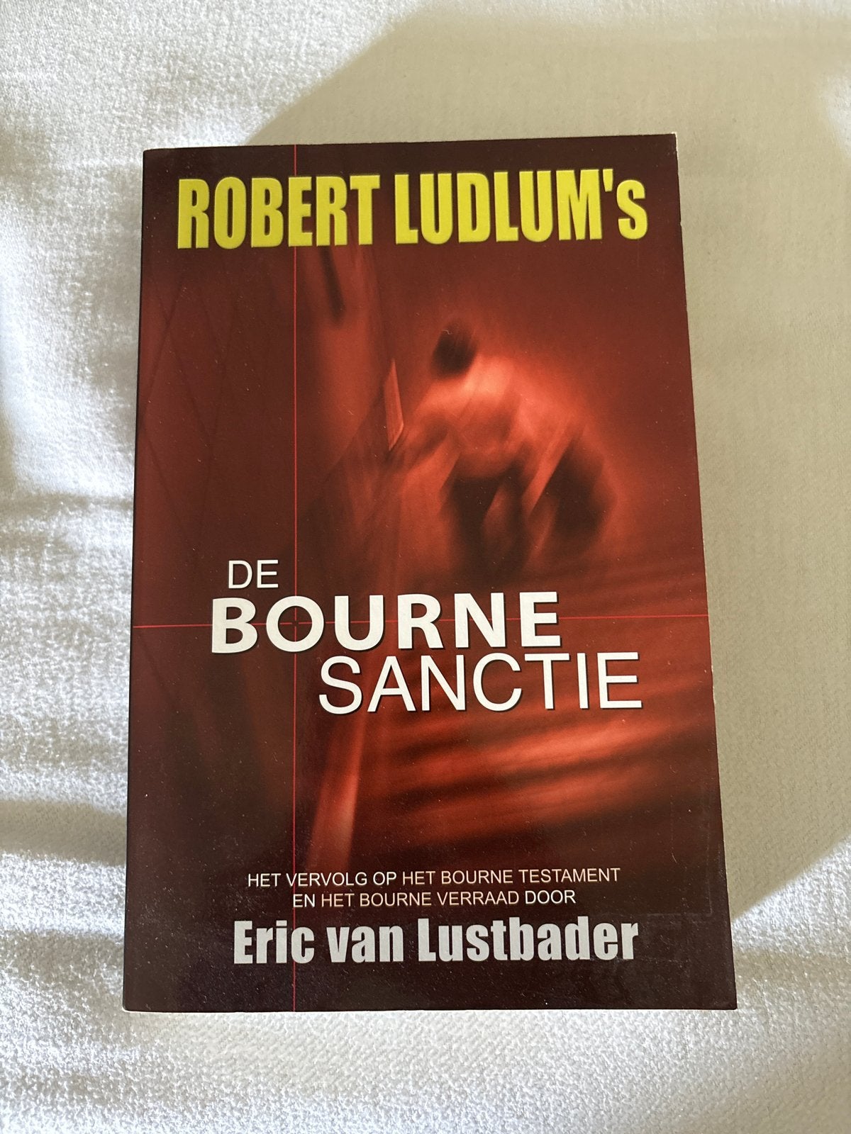 De Bourne Sanctie - Robert Ludlum, Ophalen, Gelezen