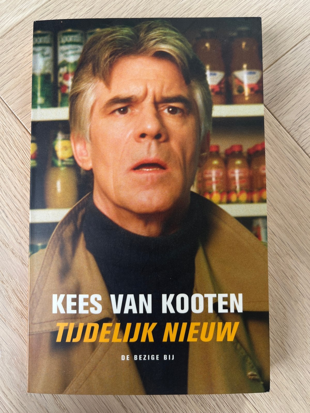 Tijdelijk Nieuw - Kees van Kooten (De Bezige Bij), Ophalen of Verzenden, Zo goed als nieuw, Nederland