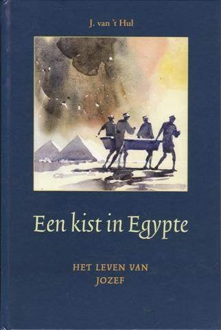 J. van 't Hul: Een kist in Egypte. Het leven van Jozef., Boeken, Gelezen, J. van 't Hul, Christendom | Protestants, Ophalen of Verzenden