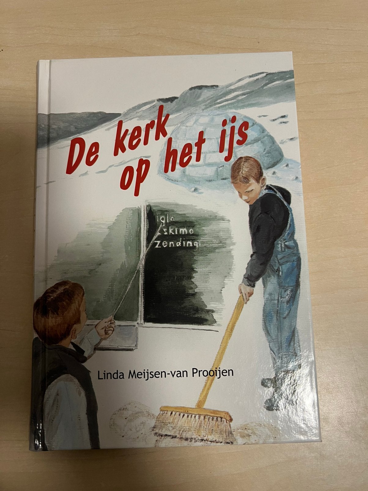 De kerk op het ijs door Linda Meijsen -van Prooijen, Ophalen of Verzenden, Zo goed als nieuw, Fictie algemeen