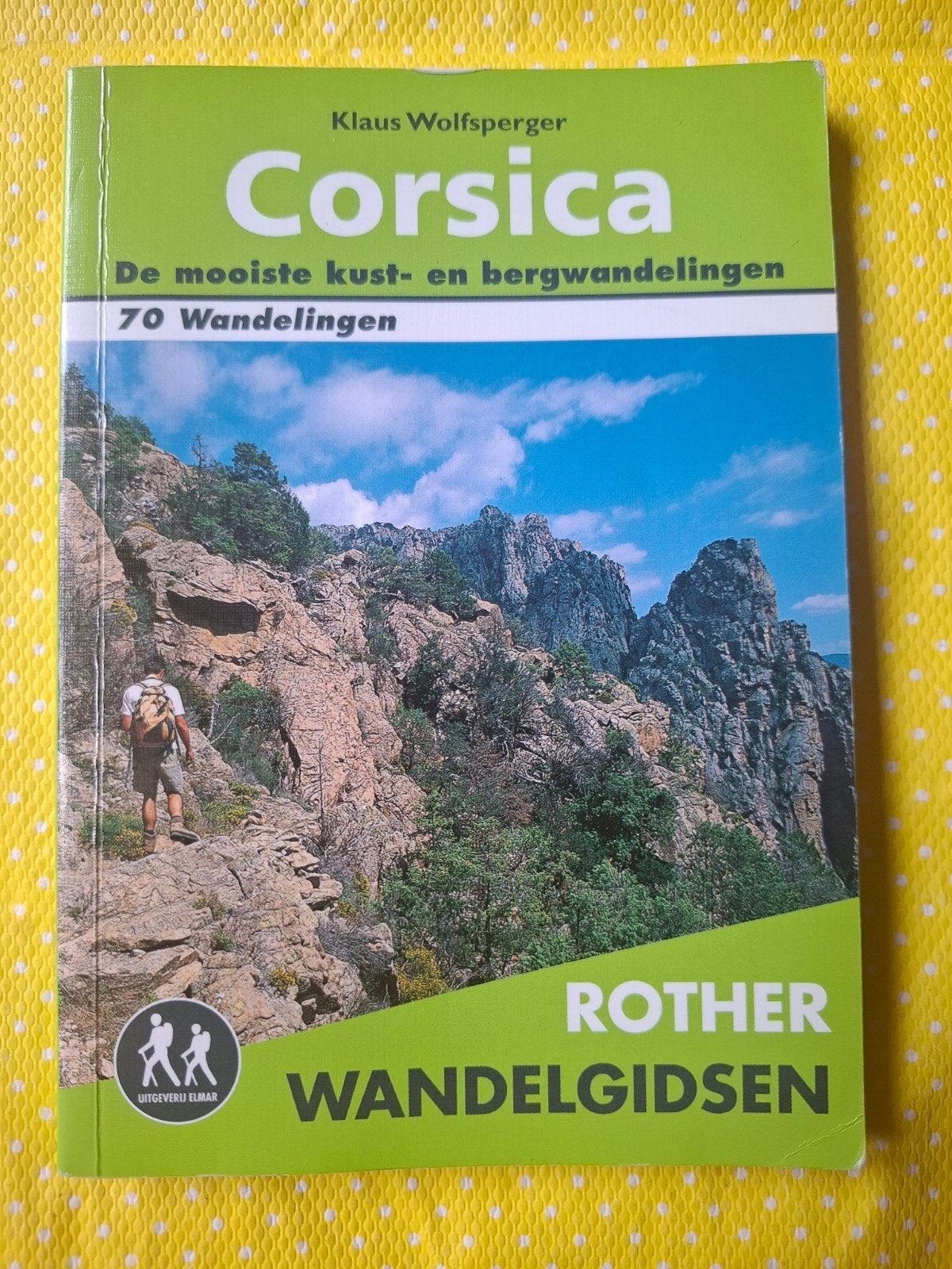 Rother wandelgids Corsica : De mooiste kust + bergwandelgids, Fiets- of Wandelgids, Europa, Ophalen of Verzenden, Klaus Wolfsperger