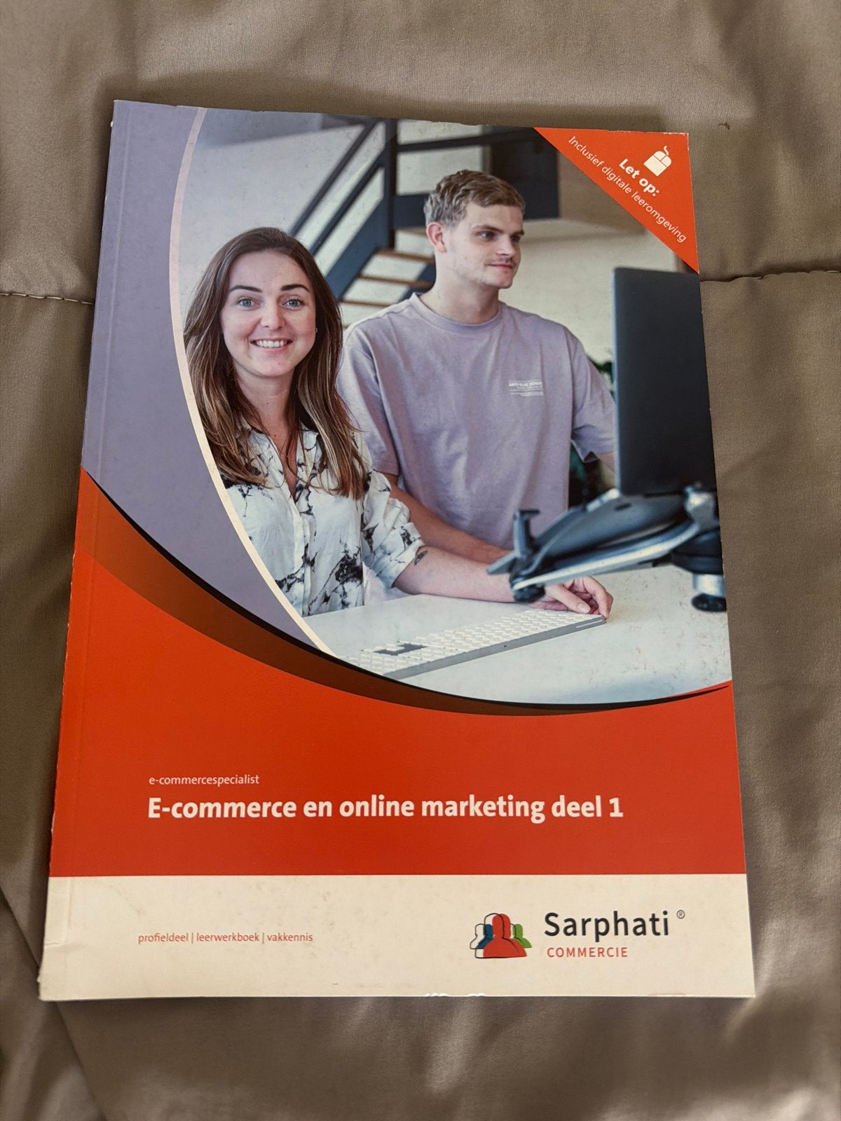 E-commerce en online marketing deel 1 - Sarphati Commercie, Boeken, Ophalen, Zo goed als nieuw, MBO
