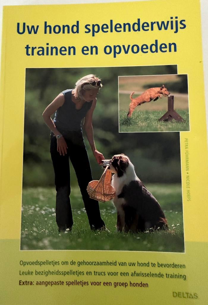 P. Fuhrmann - Uw hond spelenderwijs trainen en opvoeden, Honden, Ophalen of Verzenden, Zo goed als nieuw, P. Fuhrmann; N. Hoefs
