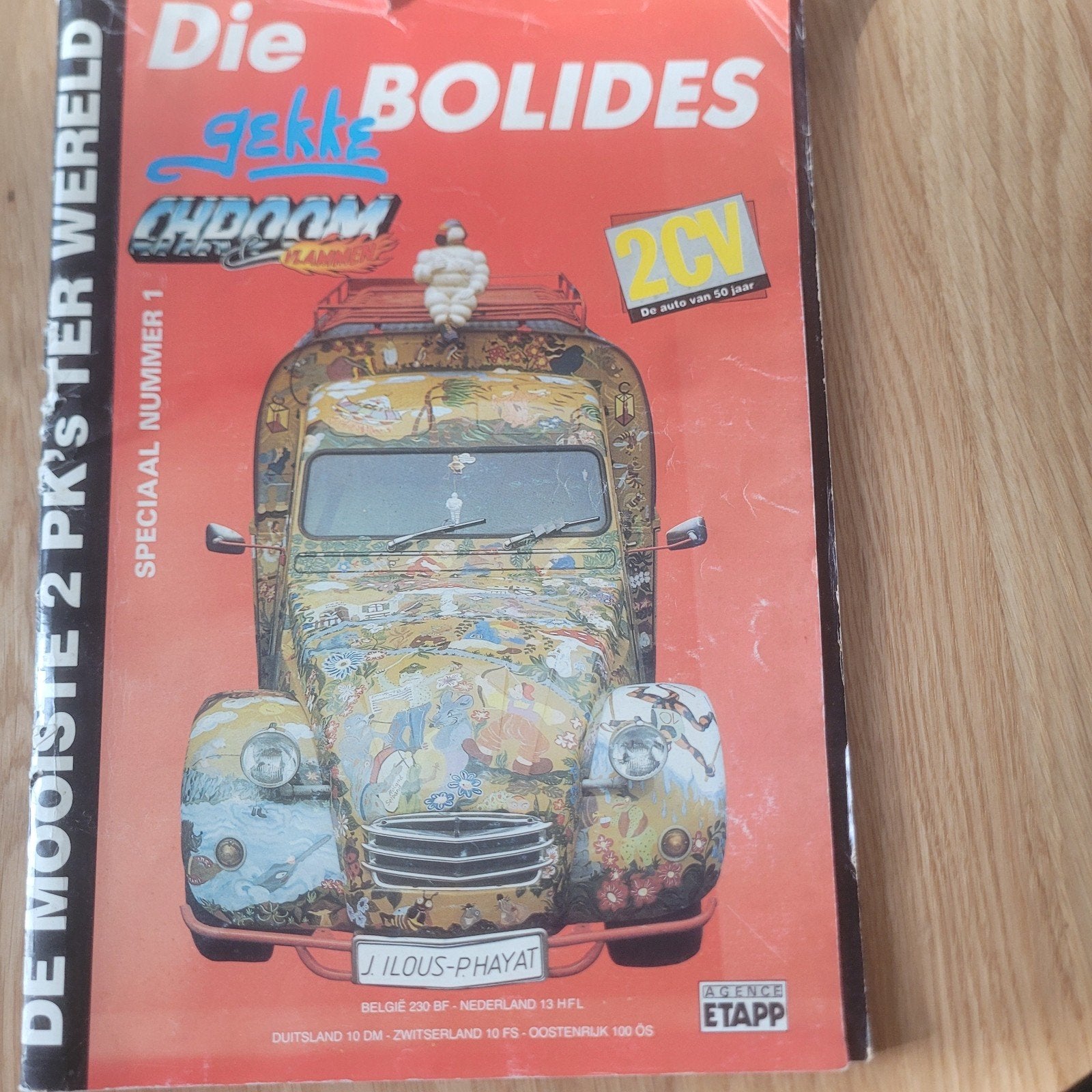 die gekke bolides 2cv lelijke ee dje, Ophalen of Verzenden, Gelezen, Citroën