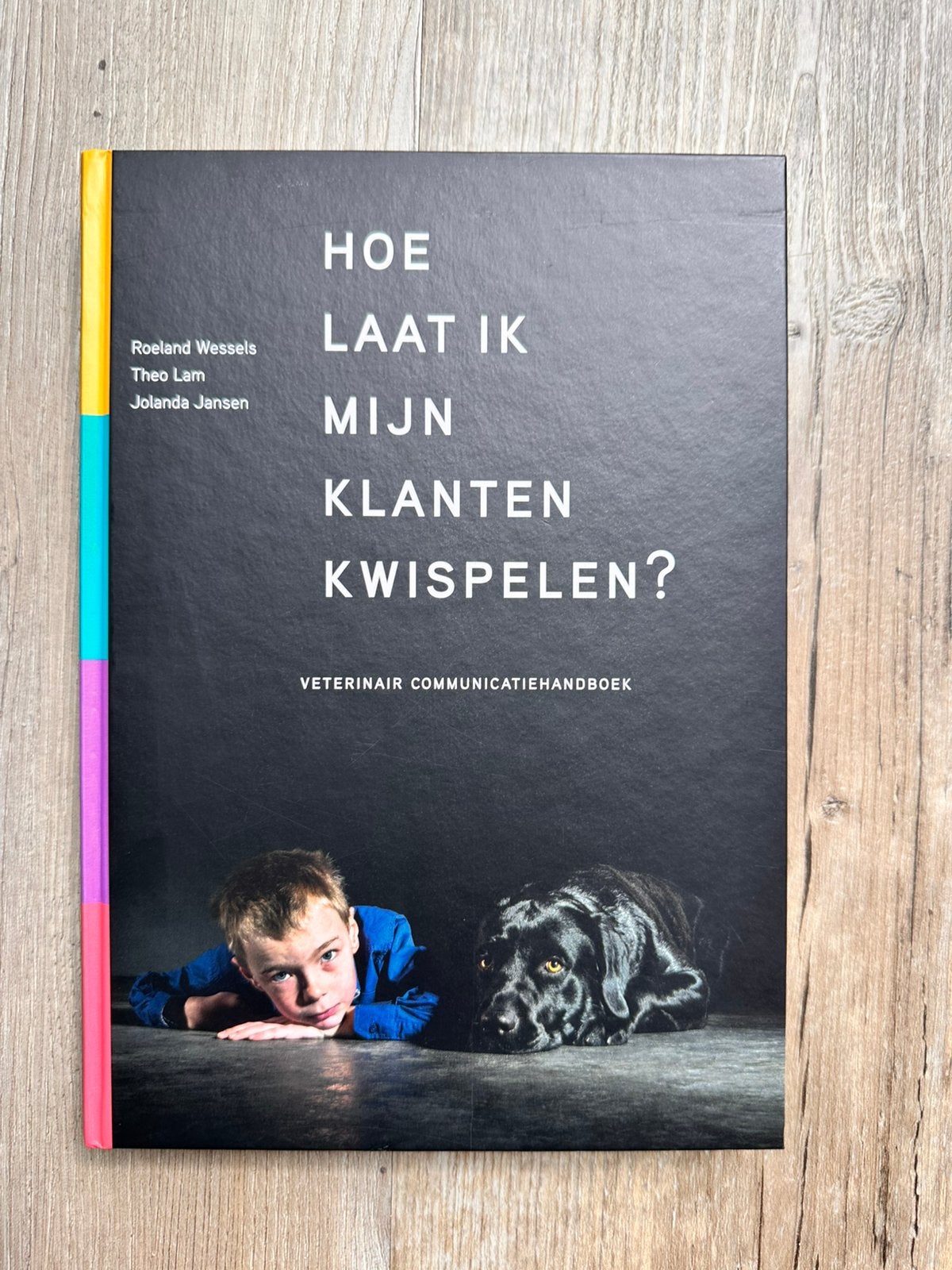 Hoe laat ik mijn klanten kwispelen, Boeken, Ophalen of Verzenden, Beta, Zo goed als nieuw, MBO