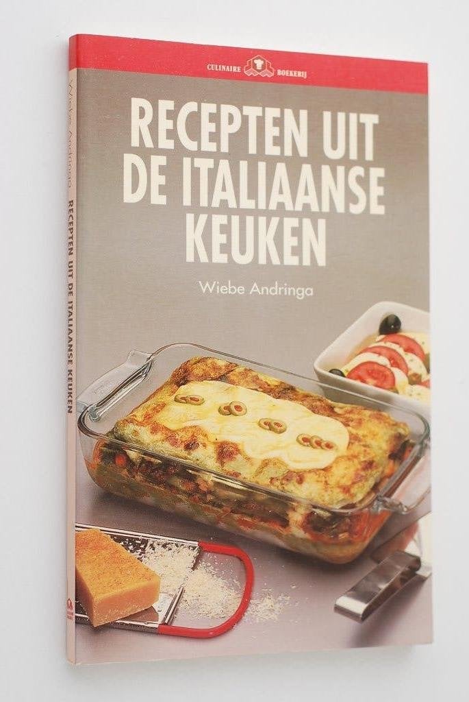 Recepten uit de Italiaanse keuken: Vintage Kookboek jaren 80, Italië, Voorgerechten en Soepen, Wiebe Andringa, Verzenden