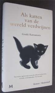 Genki Kawamura : Als katten van de wereld verdwijnen, Ophalen of Verzenden, Zo goed als nieuw