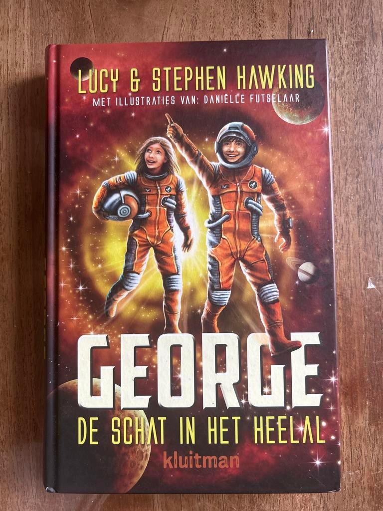 George en de schat in het heelal - Lucy & Stephen Hawking, Boeken, Ophalen of Verzenden, Zo goed als nieuw
