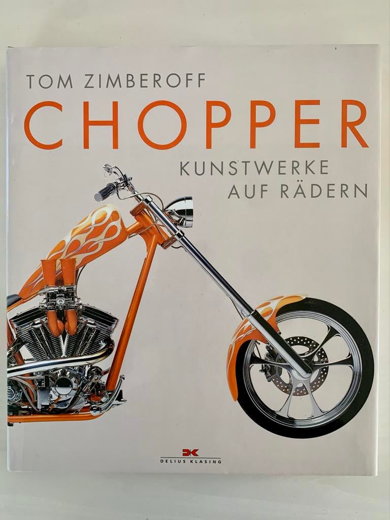 Chopper: Kunstwerken op Wielen - Tom Zimberoff, Boeken, Ophalen of Verzenden, Gelezen, Algemeen