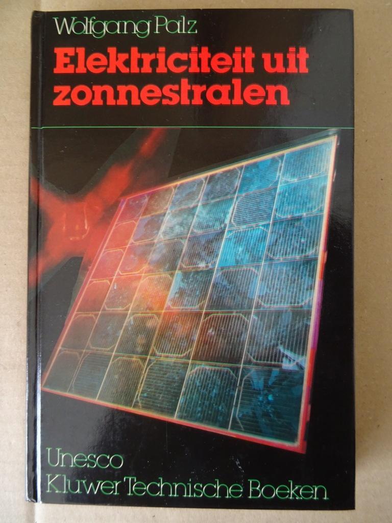Wolfgang Palz, Elektriciteit uit zonnestralen, Ophalen of Verzenden, Zo goed als nieuw