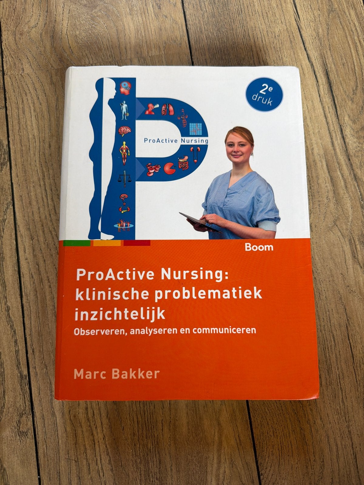 ProActive Nursing: klinische problematiek inzichtelijk, Ophalen of Verzenden, Beta, Zo goed als nieuw, HBO