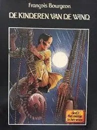 Francois Bourgeon - De kinderen van de wind (deel 1), Boeken, Eén stripboek, Ophalen of Verzenden, Francois Bourgeon