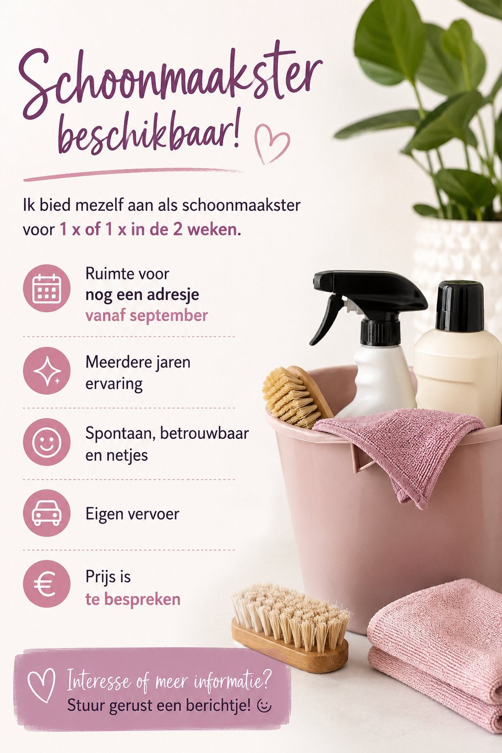 Schoonmaakster beschikbaar vanaf september!, Vacatures, Vanaf 3 jaar
