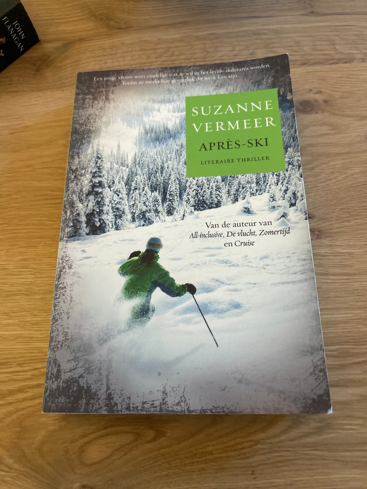 Suzanne Vermeer - Après-Ski (Literaire thriller), Boeken, Thrillers, Ophalen of Verzenden, Gelezen, Nederland