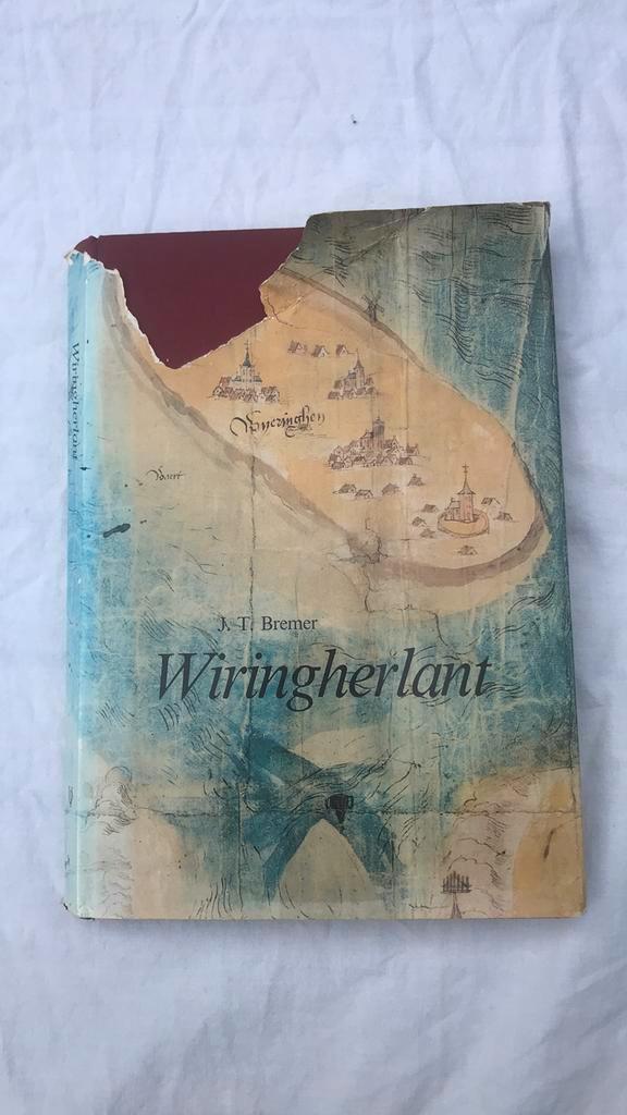 Bremer, J.T. - Wiringherlant. Deel I, Ophalen of Verzenden, 20e eeuw of later, Gelezen