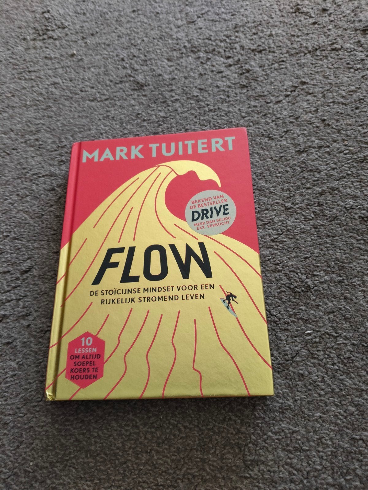 Flow: De Stoïcijnse Mindset - Mark Tuitert, Boeken, Ophalen of Verzenden, Zo goed als nieuw, Mark Tuitert