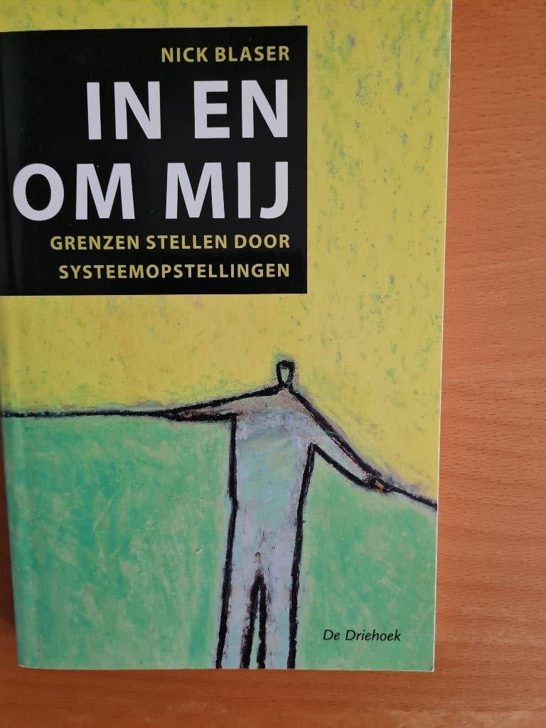 In en om mij (grenzen stellen door Systeemopstellingen), Ophalen of Verzenden, Zo goed als nieuw, Instructieboek, Spiritualiteit algemeen